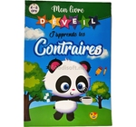 MON LIVRE D'EVEIL - J'APPRENDS LES CONTAIRE 