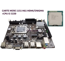 CARTE MERE 1151 H61 HDMI/ENIGMA  +CPU I3 3220  