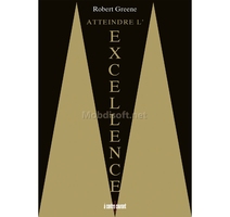 EXCELLENCE A CONTRE COURANT - ROBERT GREENE 