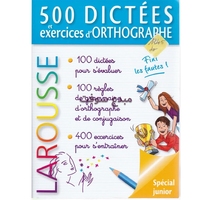 LAROUSSE 500 DICTEES ET EXERCICES D'ORTHOGRAPHE 